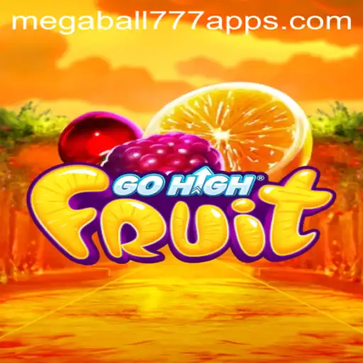 GoHighFruit: Experience the Thrill with Megaball777