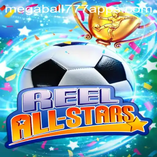 A Comprehensive Guide to ReelAllStars: The New Megaball777 Sensation