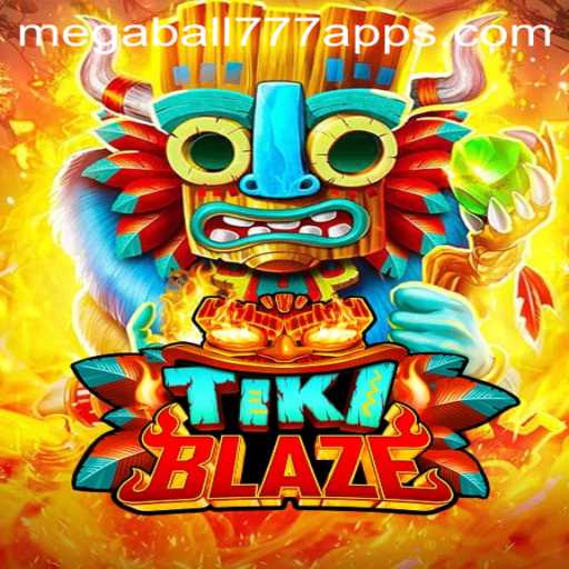 TikiBlaze: Exploring the Thrilling World of Megaball777