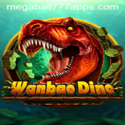 WanBaoDino: Dive into the Thrilling World of Megaball777